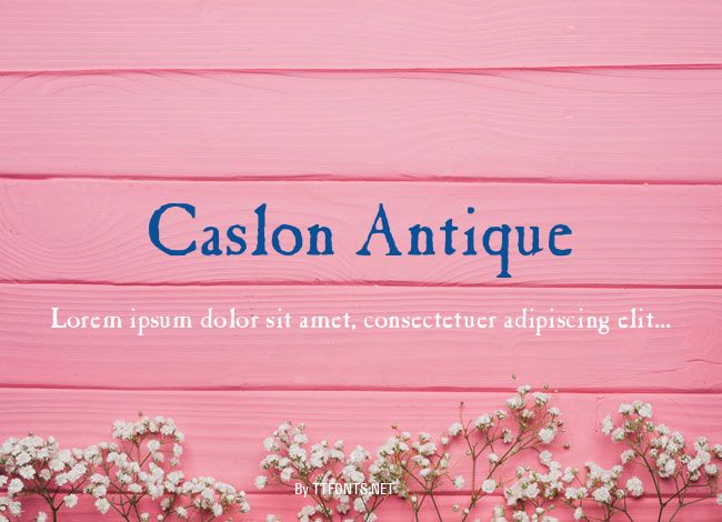 Caslon Antique example